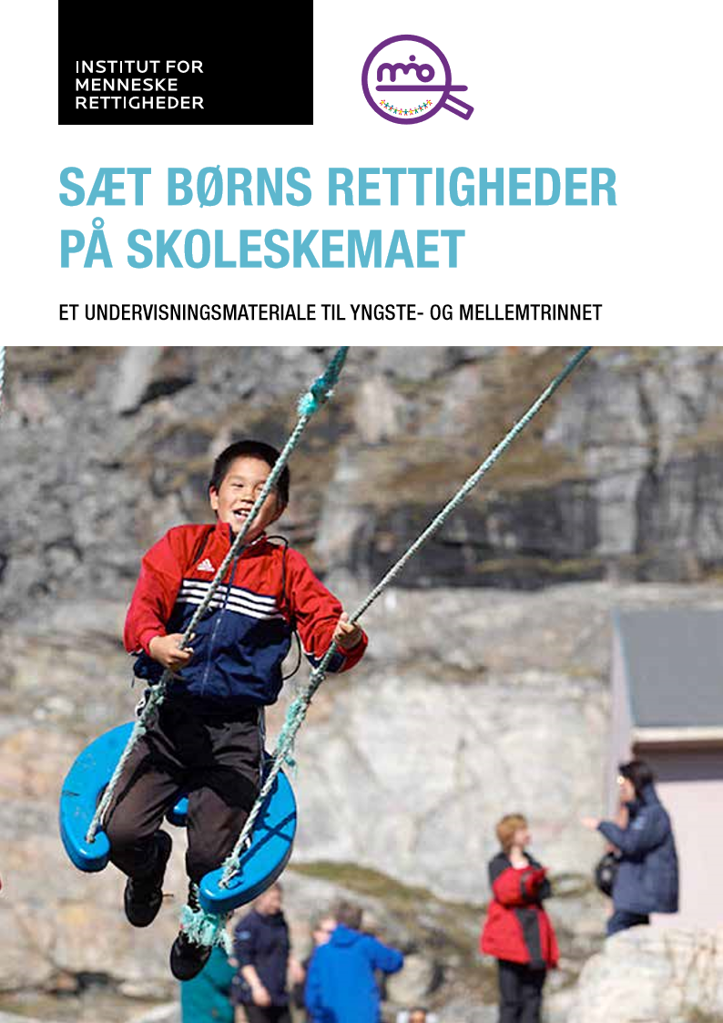 Sæt børns rettigheder på skoleskemaet/Put Children's Rights on the Agenda